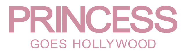 PRINCESS GOES HOLLYWOOD